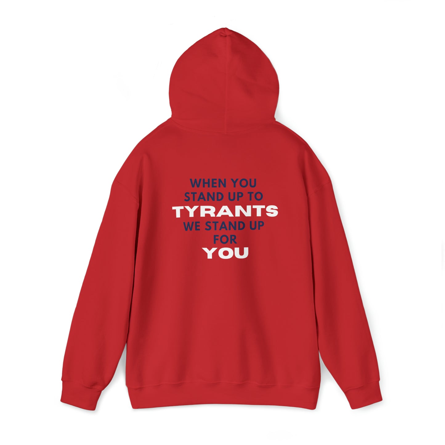 Stand Up to Tyranny Unisex Hooded Sweatshirt