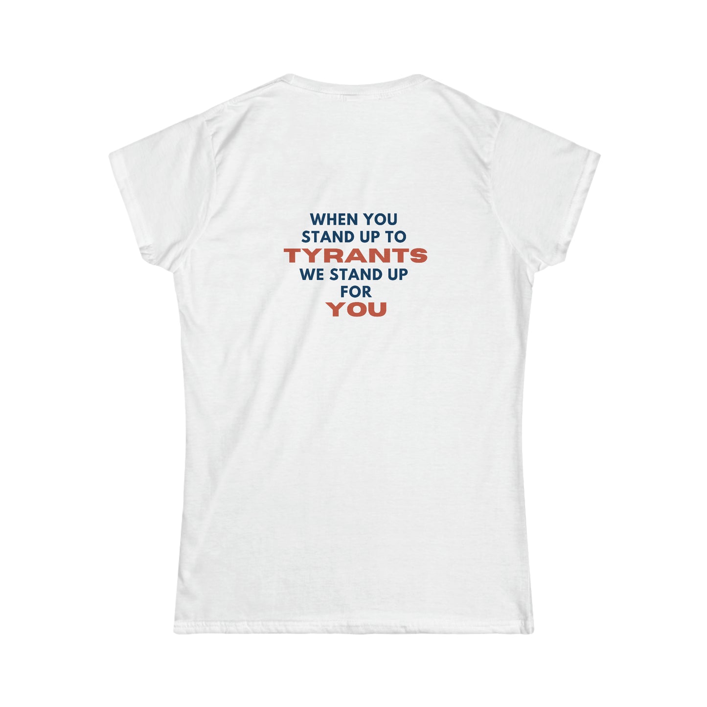 MEMBERS ONLY: Women's Stand Up to Tyranny Shirt